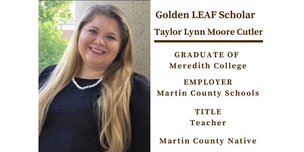 Golden LEAF Scholarship Alumni Spotlight: Taylor Lynn Moore Cutler