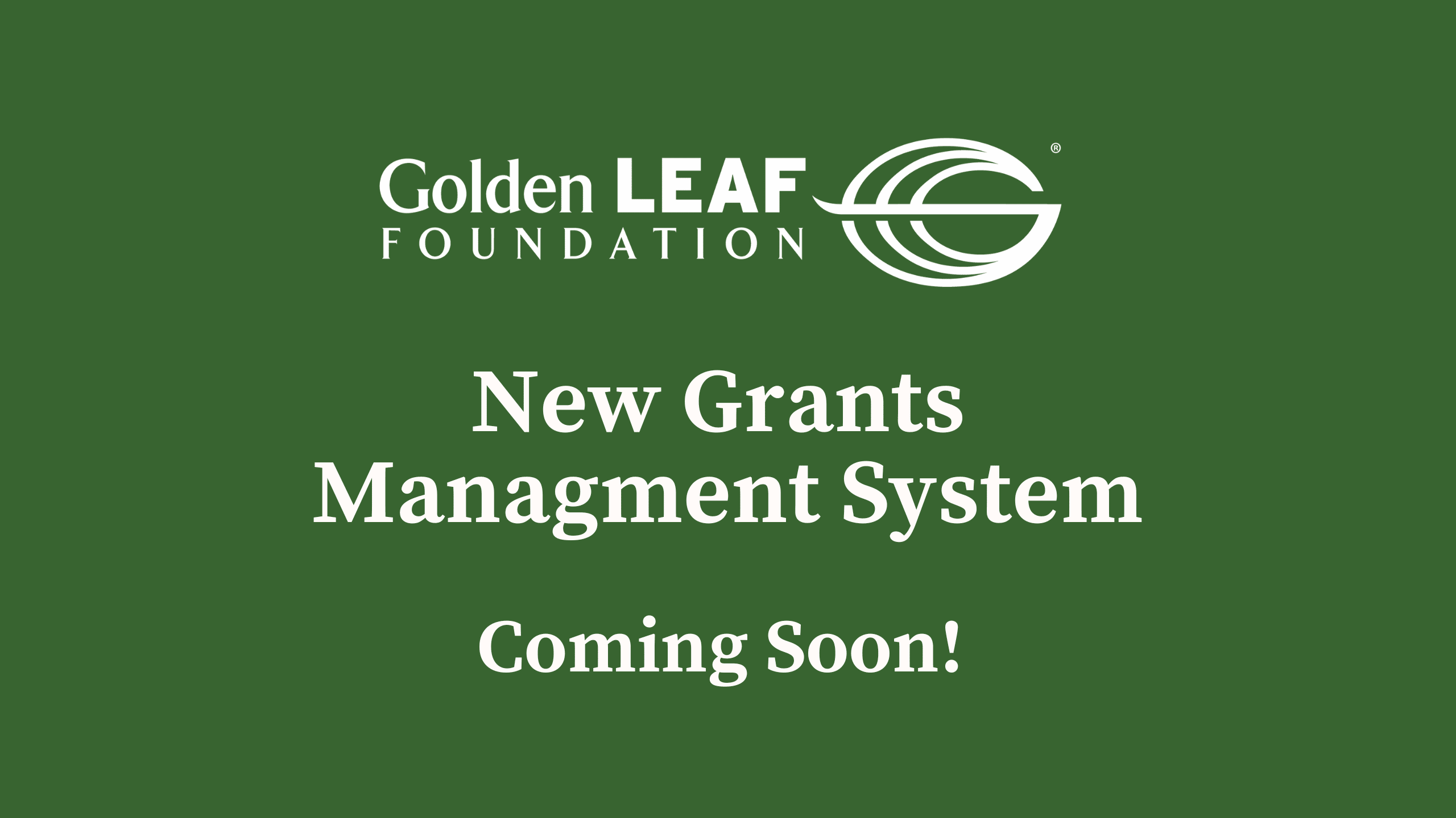 Announcement: New grants management system coming soon