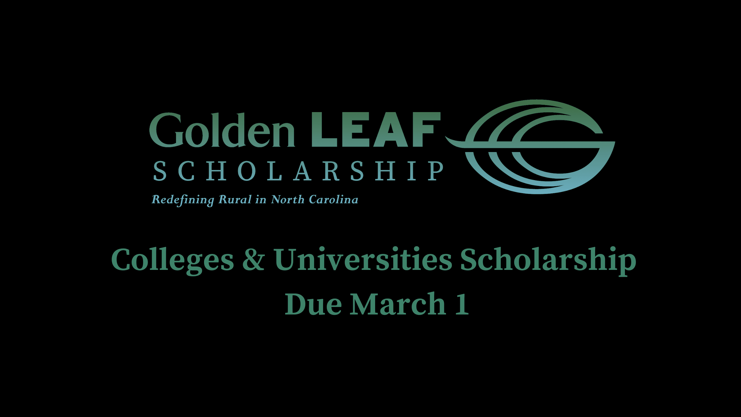 Reminder: March 1 deadline for Golden LEAF Colleges and Universities Scholarship applications