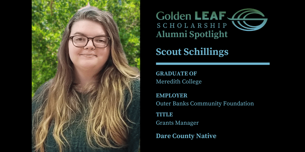 Golden LEAF Scholarship Alumni Spotlight: Scout Schillings