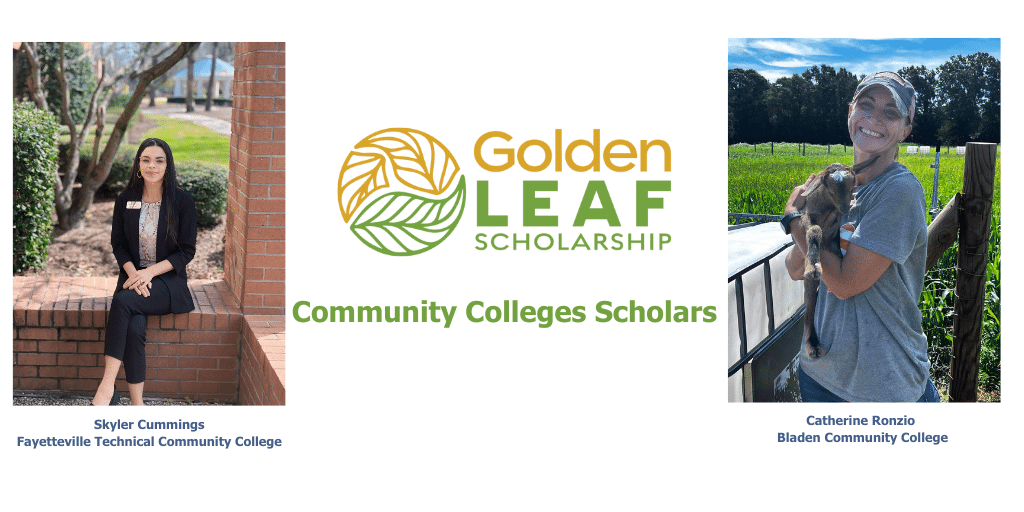 Golden LEAF celebrates National Community College Month with Golden LEAF Community Colleges Scholarship Scholar Spotlights
