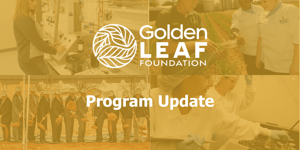 Golden LEAF announces funding cap increase in Open Grants Program